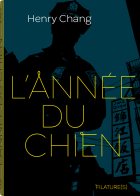 L'Année du chien - Henry Chang