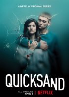 Quicksand – Rien de plus grand - Saison 1