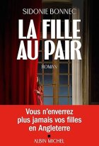 La fille au pair - Sidonie Bonnec