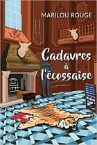 Cadavres à l'écossaise - Marilou Rouge