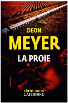 La proie - Deon Meyer 
