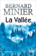 La Vallée - Bernard Minier