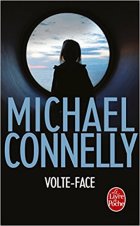 Volte face - Michael Connelly