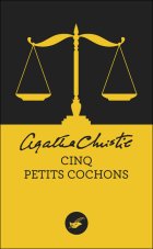 Cinq petits cochons - Agatha Christie