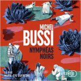 Nympheas noir (livre audio) - Michel Bussi