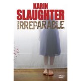 Irréparable-Karin Slaughter