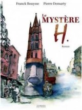 Le Mystère H. - Franck Bouysse