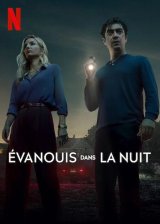 Évanouis dans la nuit : un thriller recommandable