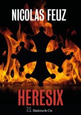 Heresix - L'interrogatoire de Nicolas Feuz