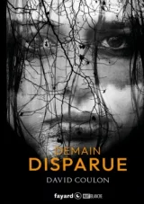 Demain Disparue - David Coulon