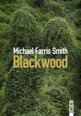 Blackwood - Michael Farris Smith