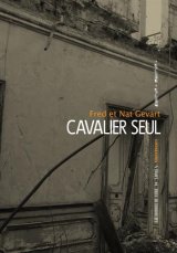 Cavalier seul - Fred Gevart