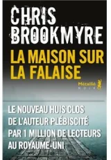 La Maison sur la falaise - Chris Brookmyre