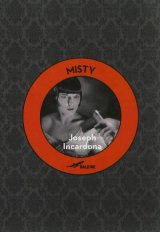 Misty - Joseph Incardona