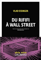 Du rififi à Wall Street - Vlad Eisinger