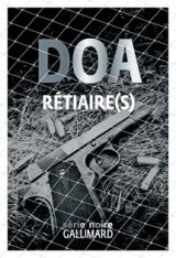 DOA - Rétiaire(s)