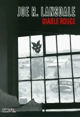 Diable rouge - Joe R. Lansdale