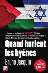 Quand hurlent les hyènes - JACQUIN Bruno