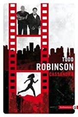 Cassandra - Todd Robinson