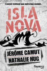 Trailer : Isla Nova se dévoile ! 