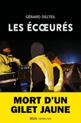 Gérard Delteil - Les Écoeurés