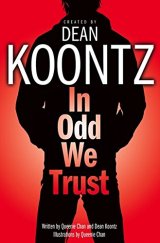 In Odd we Trust - Dean Koontz