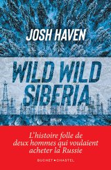 Wild Wild Siberia - Josh Haven