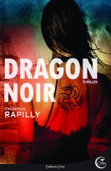 Dragon Noir - Frédéric Rapilly 
