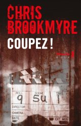 Coupez ! - Chris Brookmyre 