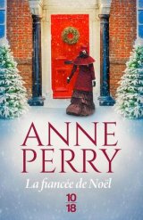 La fiancée de Noël-Anne Perry
