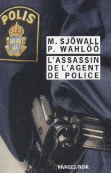 L'assassin de l'agent de police - Maj Sjöwall et Per Wahlöö
