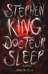 Docteur Sleep - Stephen King