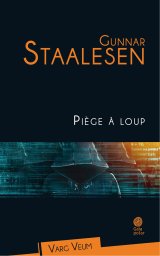 Piège à loup - Gunnar Staalesen
