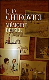Mémoire brisée - E.O. CHIROVICI