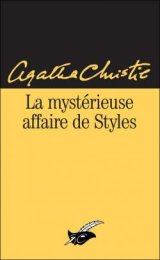 La Mystérieuse affaire de styles - Agatha Christie
