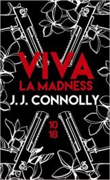 Viva La Madness - J.J. Connolly