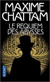 Le Requiem des abysses - Maxime Chattam