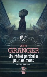 Un intérêt particulier pour les morts – Ann GRANGER