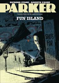 Parker - tome 4 - Fun Island