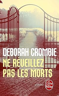 Ne réveillez pas les morts - Deborah Crombie