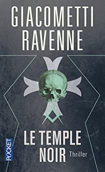 Le Temple noir - Eric Giacometti & Jacques Ravenne