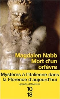 Mort d'un orfèvre, les enquêtes de l'adjudant Guarnaccia - Magdalen Nabb