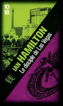 Le Disciple de Las Vegas - Ian Hamilton