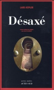 Désaxé - Lars Kepler