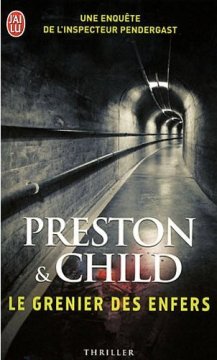 Le grenier des enfers - Preston & Child