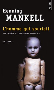 L'homme qui souriait - Henning Mankell