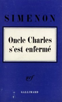 Oncle Charles s'est enfermé - GEORGES SIMENON