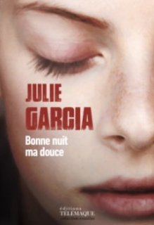 Bonne Nuit ma Douce - L'interrogatoire de Julie Garcia