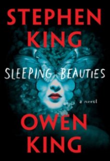La bande-annonce du roman Sleeping Beauties de Stephen et Owen King