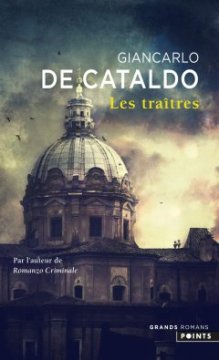 Les traîtres - Giancarlo De Cataldo 